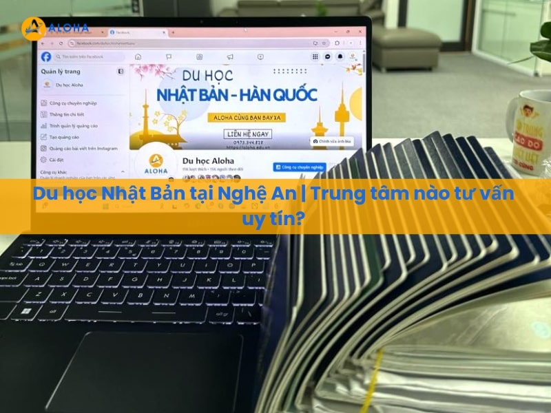 TOP 10 trung tâm du học Nhật Bản tại Điện Biên - Giải pháp uy tín cho giấc mơ Nhật Bản