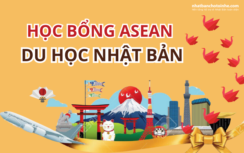 Học bổng du học Nhật Bản toàn phần Asean: Điều kiện và quyền lợi chi tiết