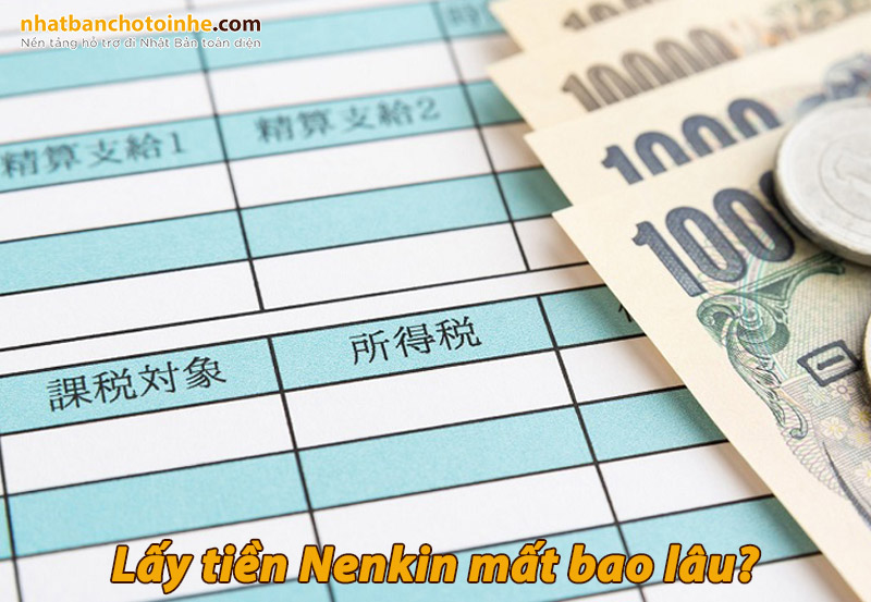 TOP 5 Điều kiện lấy Nenkin cần phải đáp ứng