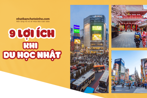 TOP 9 lợi ích du học Nhật Bản có thể bạn chưa biết