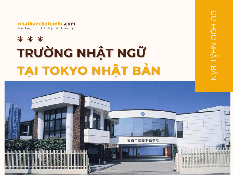 Trường Nhật ngữ ở Tokyo Nhật Bản mới và đầy đủ nhất