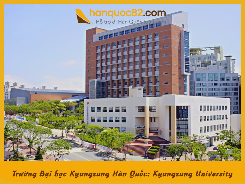 Trường Đại học Kyungsung Hàn Quốc – Kyungsung  University
