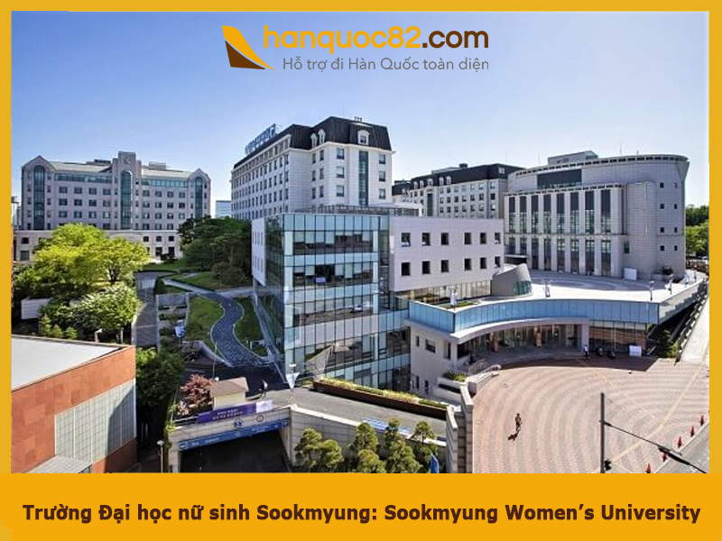 Trường Đại học nữ sinh Sookmyung: Sookmyung Women’s University