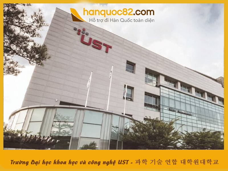 Trường Đại học khoa học và công nghệ UST – University of Science and Technology