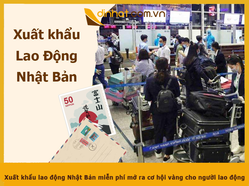 Xuất khẩu lao động Nhật Bản miễn phí – Cơ hội mới cho người lao động Việt
