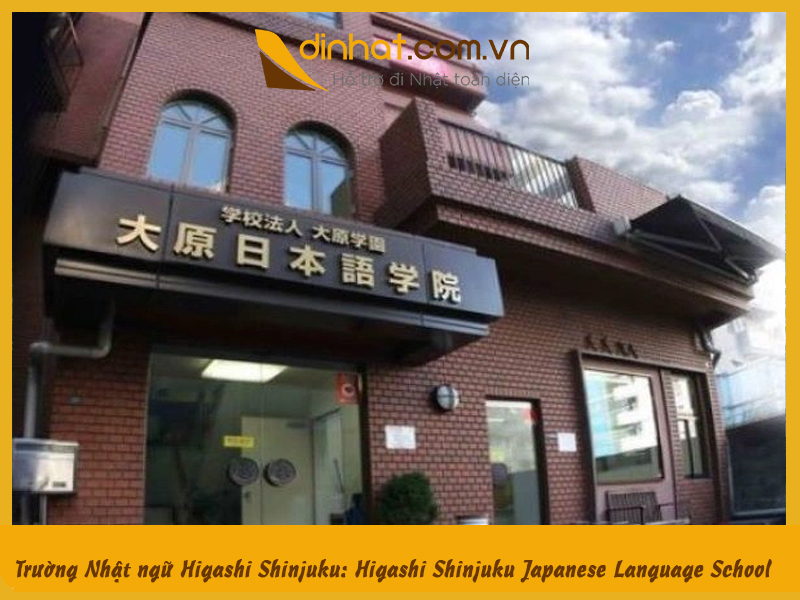 Trường Nhật ngữ Higashi Shinjuku: Higashi Shinjuku Japanese Language School