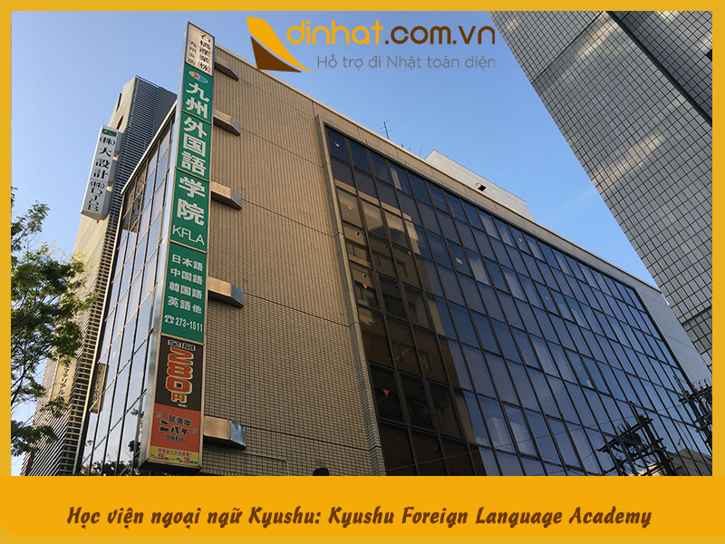 Học viện ngoại ngữ Kyushu: Kyushu Foreign Language Academy
