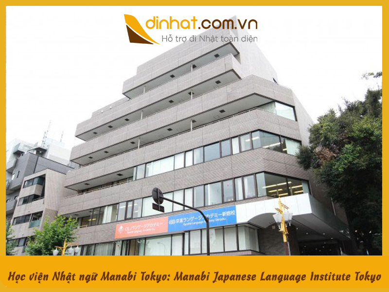 Học viện Nhật ngữ Manabi Tokyo: Manabi Japanese Language Institute Tokyo
